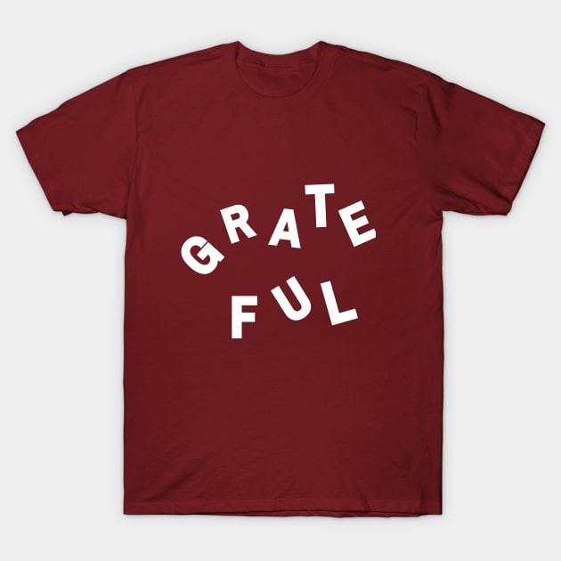 Grateful T-Shirt by Lionik09